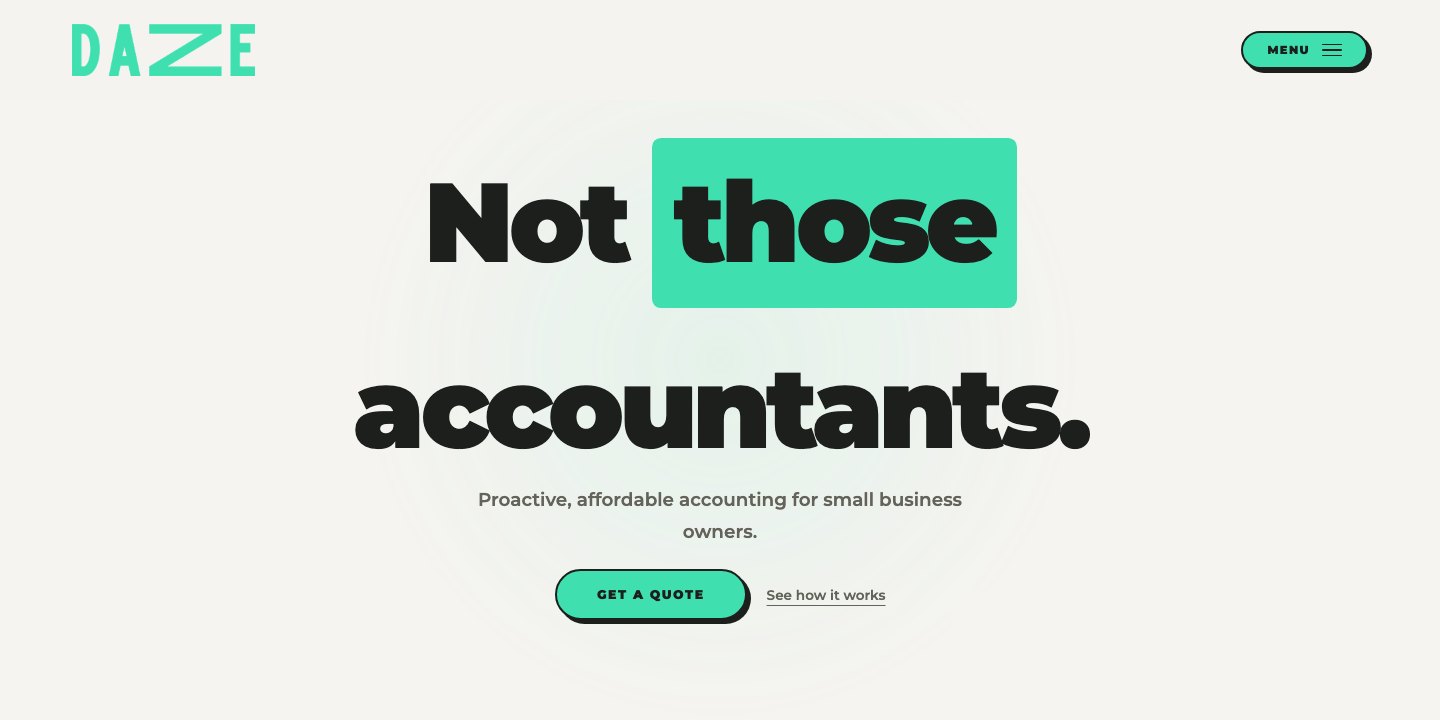 The DAZE Accounting homepage, headlined “Not those accountants.”